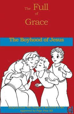 The Boyhood of Jesus 1