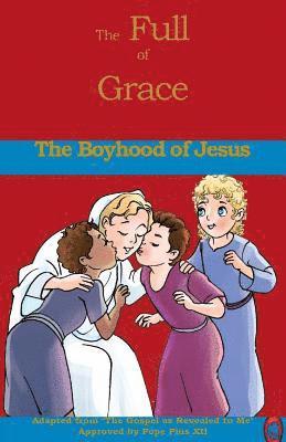 The Boyhood of Jesus 1