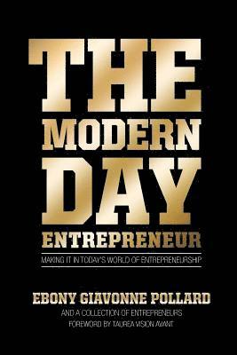 The Modern Day Entreprenur Ebony 1