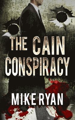 The Cain Conspiracy 1