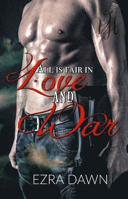 bokomslag All Is Fair in Love and War