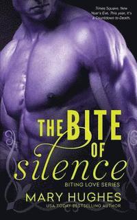 bokomslag The Bite of Silence