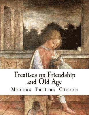 bokomslag Treatises on Friendship and Old Age