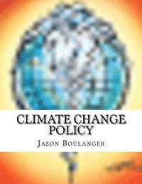 bokomslag Climate Change Policy