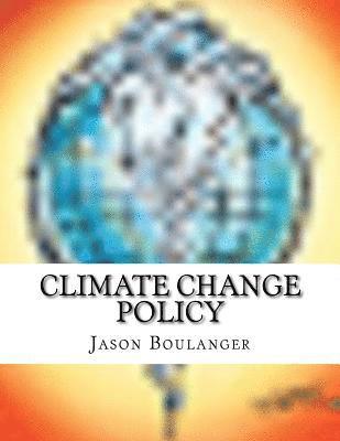 bokomslag Climate Change Policy