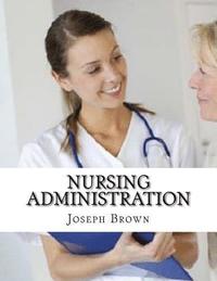 bokomslag Nursing Administration