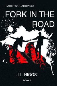 bokomslag Earth's Guardians: Fork in the Road