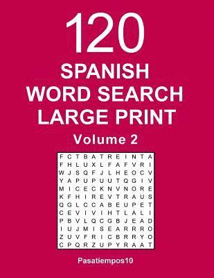 bokomslag Spanish Word Search Large Print: 120 Puzzles - Volume 2