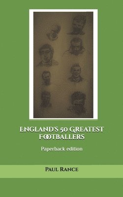 bokomslag England's 50 Greatest Footballers