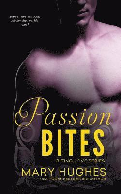 Mary Hughes - Passion Bites, Häftad