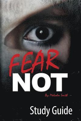 Malcolm Smith - Fear Not: Official Study Guide, Häftad