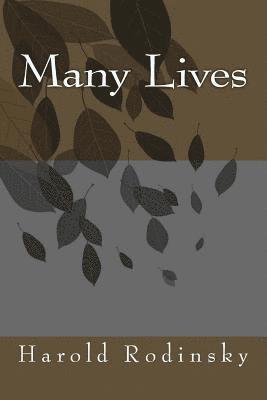 Harold Rodinsky - Many Lives, Häftad