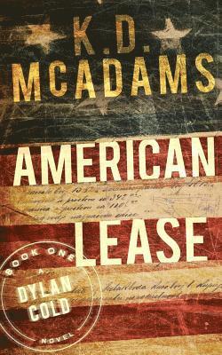 bokomslag American Lease: A Dylan Cold Thriller