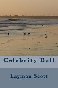 bokomslag Celebrity Ball