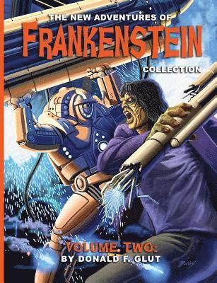 Scott Dutton - The New Adventures of Frankenstein Collection Volume 2, Häftad