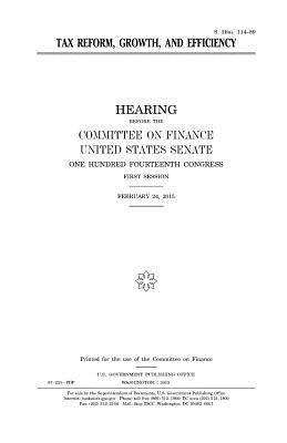 United States Senate, Committee on Finance - Tax reform, growth, and efficiency, Häftad