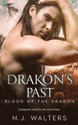 N. J. Walters - Drakon's Past, Häftad