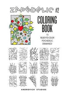 bokomslag Zapedelic Coloring Book #2: 15 Ready-to-Color Psychedelic Drawings