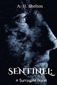 bokomslag Sentinel: A Surrogate Novel