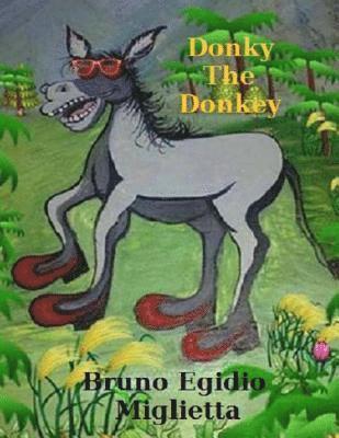 Bruno Egidio Miglietta - Donky The Donkey, Häftad