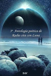 bokomslag 3a Antología Poética de Radio Cita Con Luna