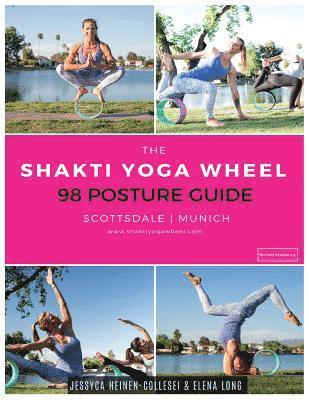 bokomslag The Shakti Yoga Wheel - 98 Posture Guide