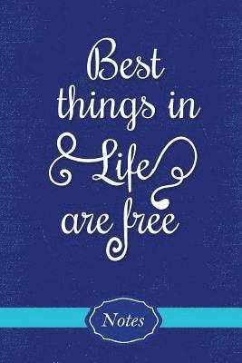 Best Things in Life are Free 1