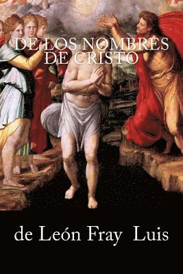 bokomslag De los nombres de Cristo