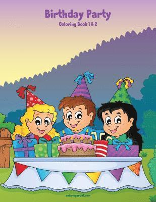 bokomslag Birthday Party Coloring Book 1 & 2