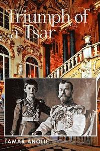 bokomslag Triumph of a Tsar