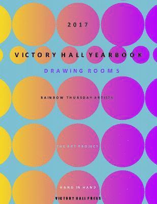 bokomslag Victory Hall Yearbook 2017