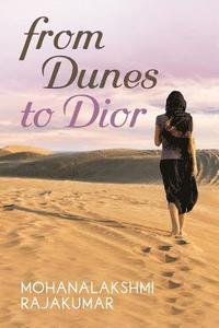 bokomslag From Dunes to Dior
