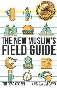 bokomslag New Muslim's Field Guide