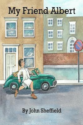 My Friend Albert: Simon Blackstone's Memoir