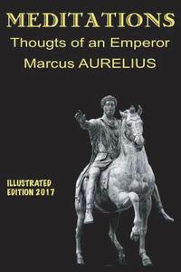 bokomslag Meditations, illustrated thoughts of an Emperor