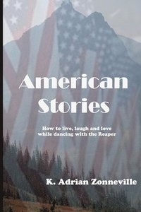 bokomslag American Stories