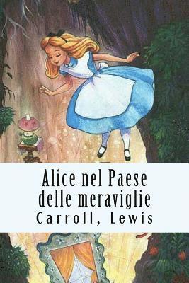 bokomslag Alice nel Paese delle meraviglie