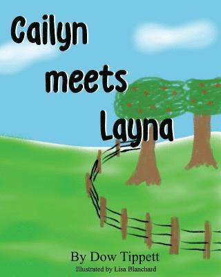 Cailyn meets Layna 1
