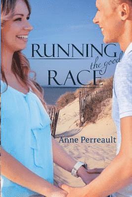 Running the Good Race