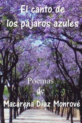 El canto de los pájaros azules 1