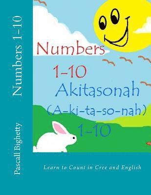 bokomslag Numbers 1-10: Learn to Count in Cree and English