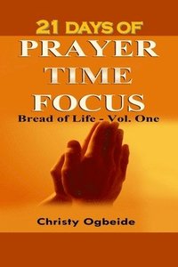 bokomslag 21 Days of Prayer Time Focus