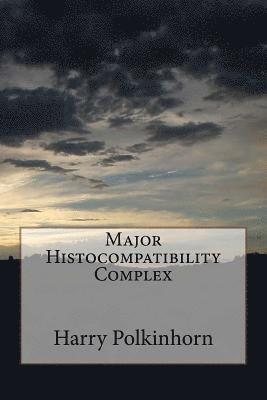 bokomslag Major Histocompatibility Complex