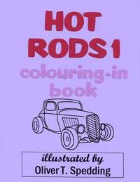 bokomslag Hot Rods 1 Colouring-in Book