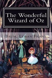 bokomslag The Wonderful Wizard of Oz: The Oz Books #1