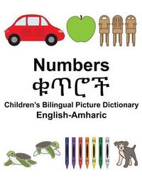 bokomslag English-Amharic Numbers Children's Bilingual Picture Dictionary