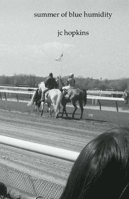 Summer of Blue Humidity