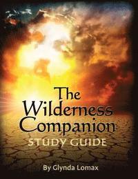 bokomslag The Wilderness Companion Study Guide