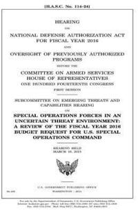 bokomslag Hearing on National Defense Authorization Act for Fiscal Year 2016 and oversight of previously authorized programs before the Committee on Armed Servi