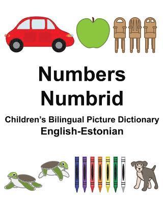 bokomslag English-Estonian Numbers/Numbrid Children's Bilingual Picture Dictionary